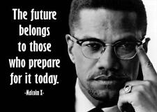 MALCOLM X QUOTE GLOSSY POSTER PICTURE PHOTO PRINT BANNER nation of islam 6543