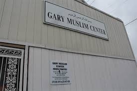 Gary Muslim Center Gary Muslim Center